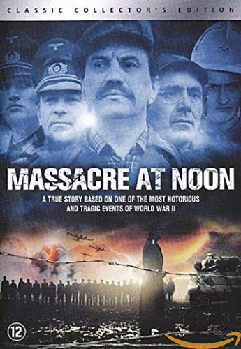 Massacre at noon
