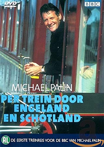 Per trein door Engeland en Schotland (Michael Palin