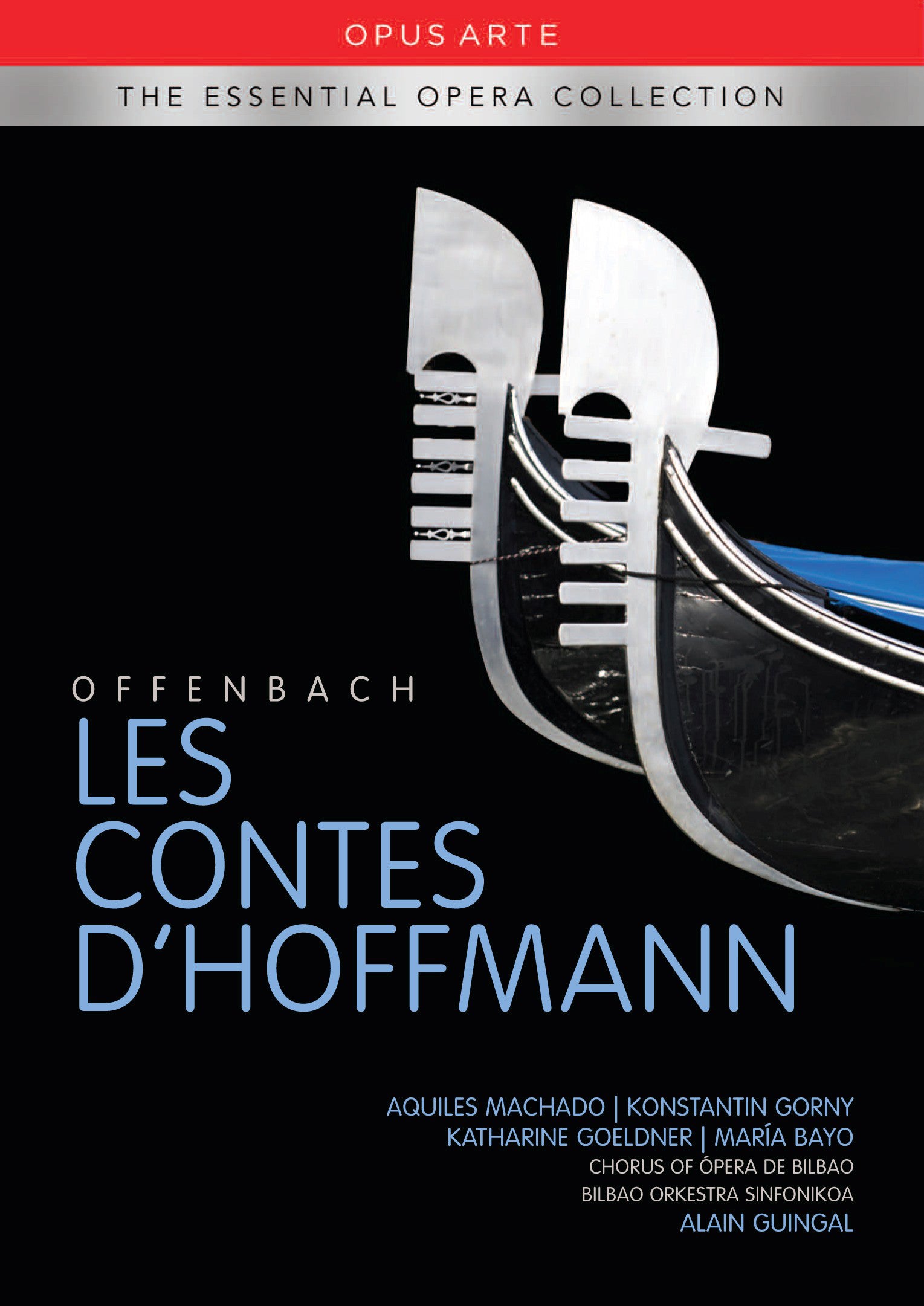 Offenbach: Les Contes D'Hoffmann (Opera de Bilbao, 2006) (Essential Opera Collection