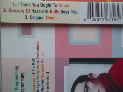 I THINK YOU OUGHT TO KNOW CD UK CURIOUS 1999