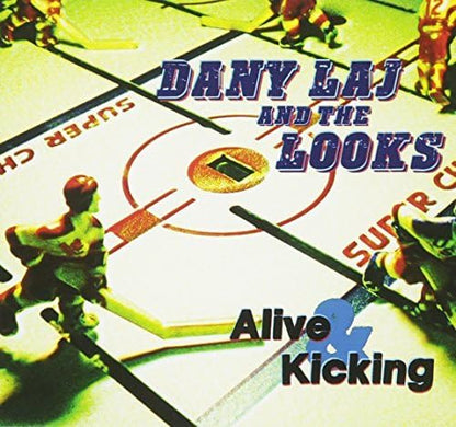 Alive & Kicking