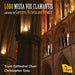 Lobo: Missa Vox Clamantis and Works By...
