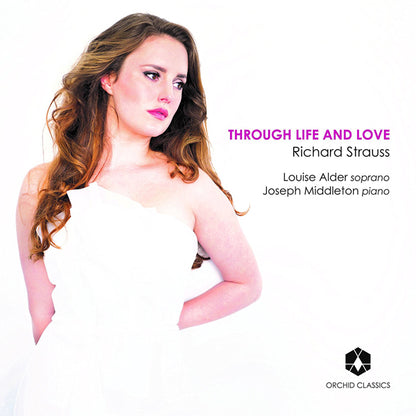 Richard Strauss: Through Life and Love