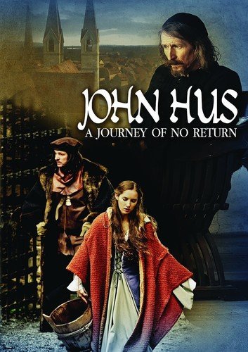 John Hus: Journey of No Return