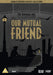 Our Mutual Friend - Charles Dickens Classics  BBC TV Series