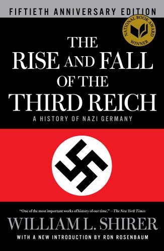 The Rise And Fall Of The Third Reich