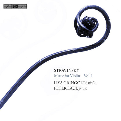 Stravinsky: Music for Violin - Volume 1