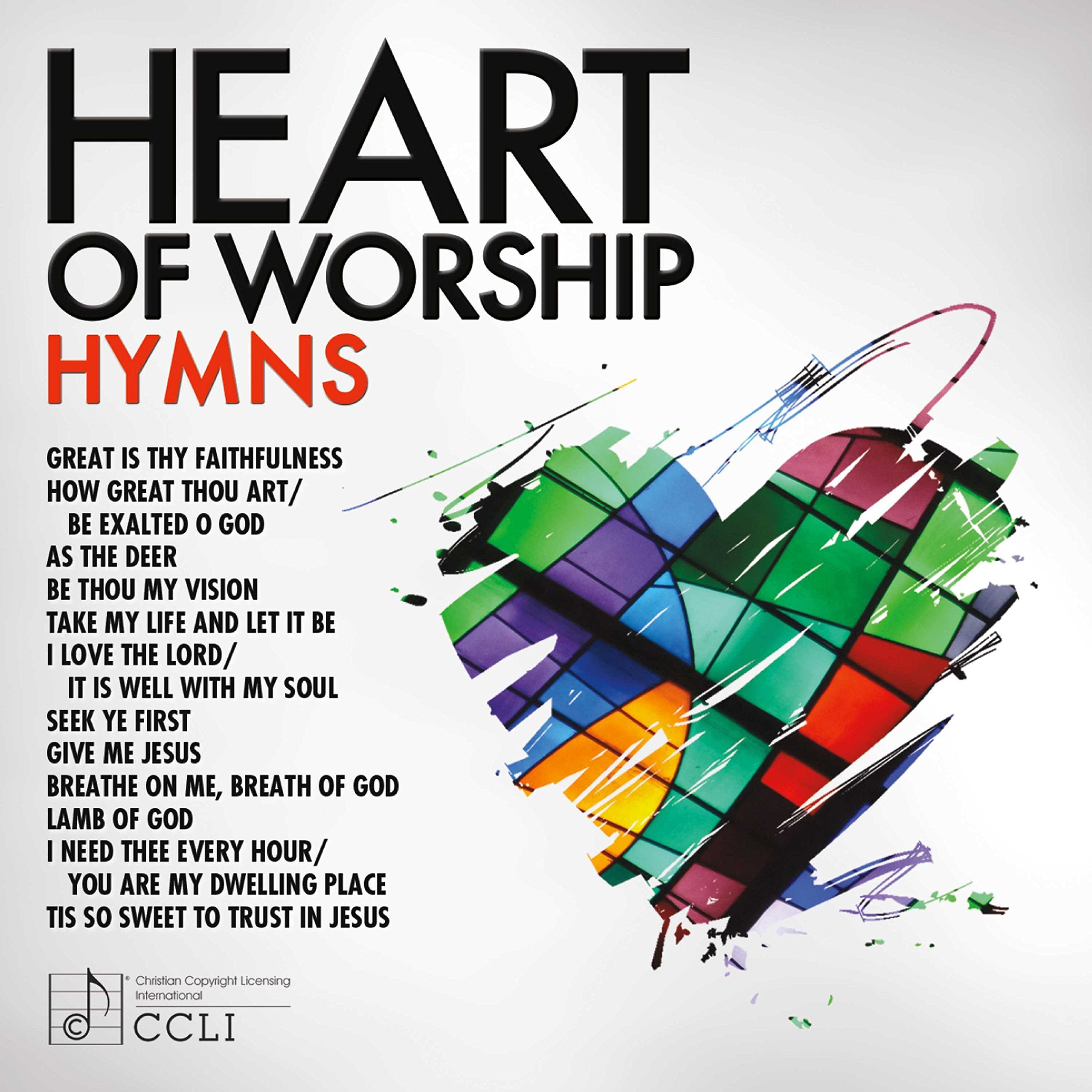 Heart Of Worship - Hymns