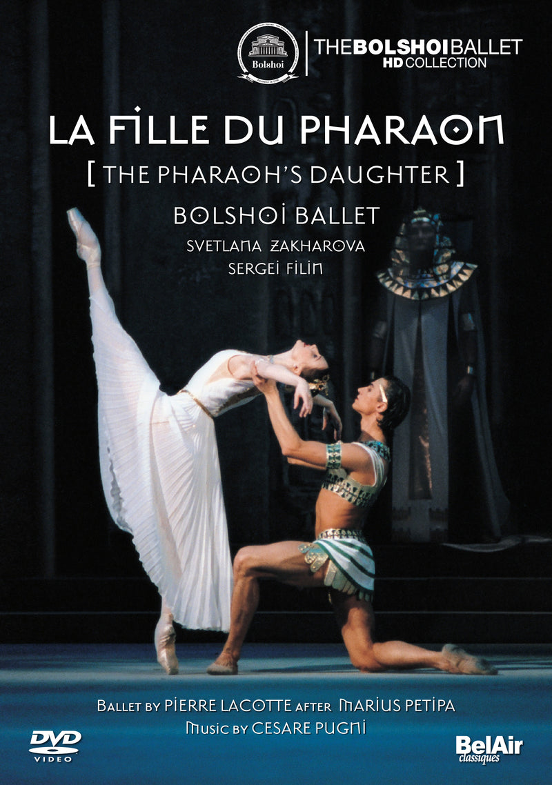 The Pharaoh's Daughter: The Bolshoi Ballet (Klinichev)