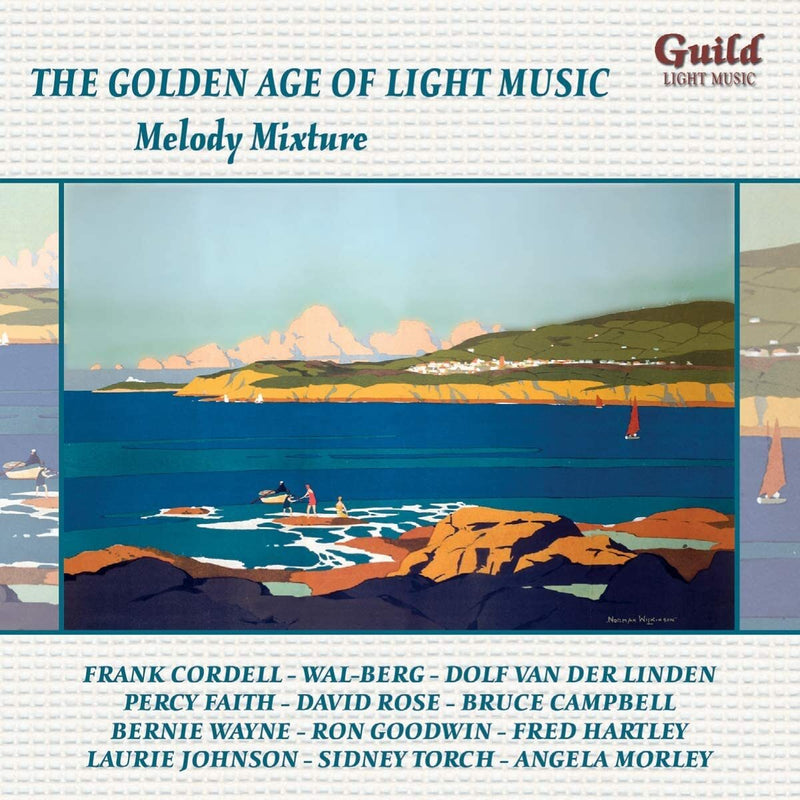 The Golden Age of Light Music: Melody Mixture