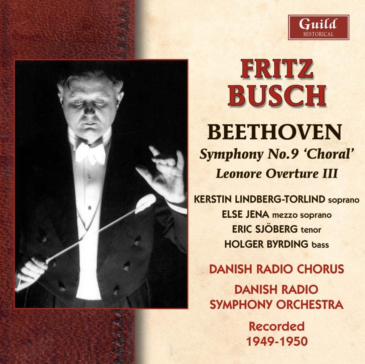 Beethoven: Symphony No. 9 'Choral'/Leonore Overture III