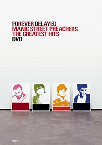 Manic Street Preachers: Forever Delayed