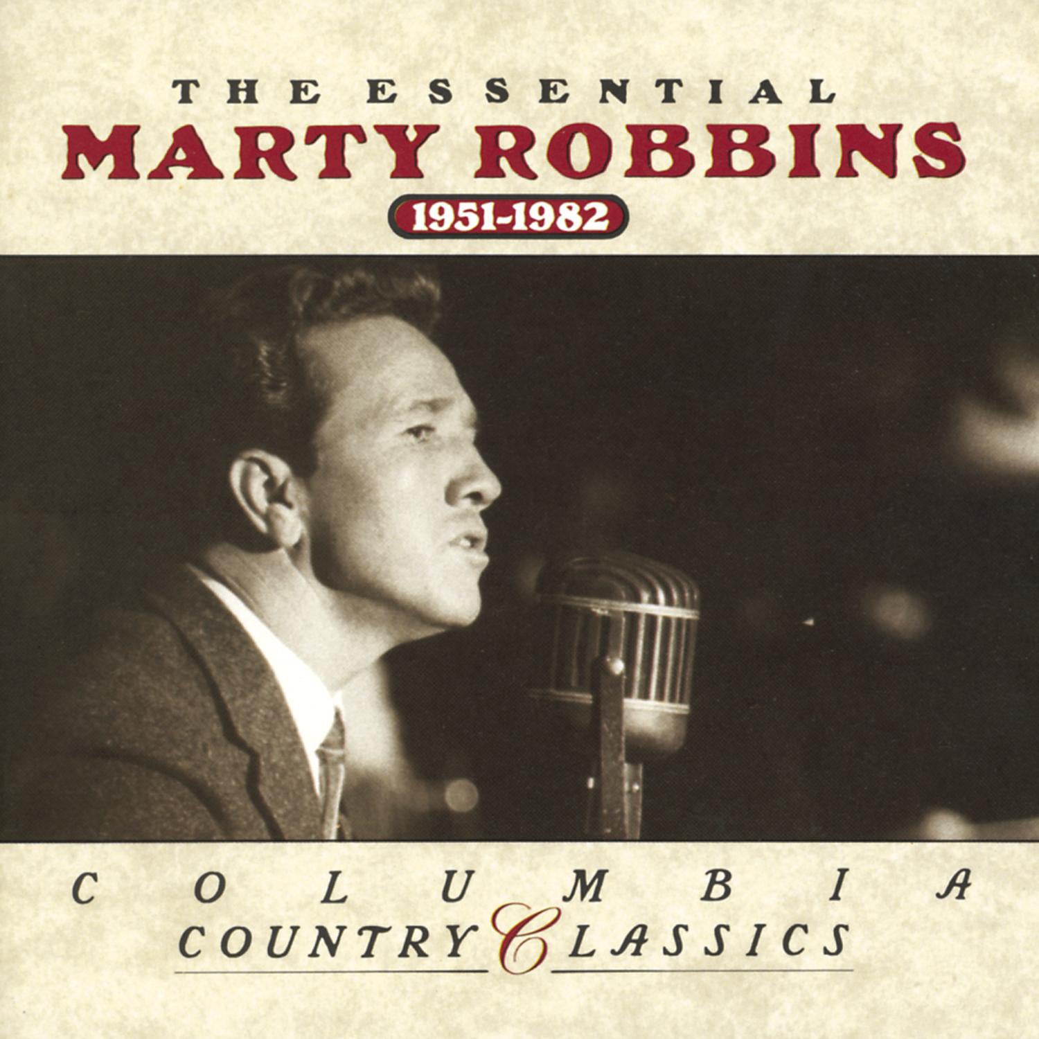 The Essential Marty Robbins 1951-1982