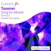 Tavener, John: Song for Athene