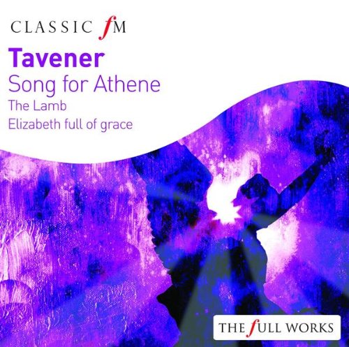 Tavener, John: Song for Athene