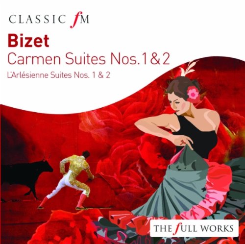 Bizet: Carmen Suites Nos. 1 & 2