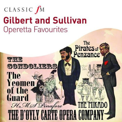 Gilbert and Sullivan Favourites