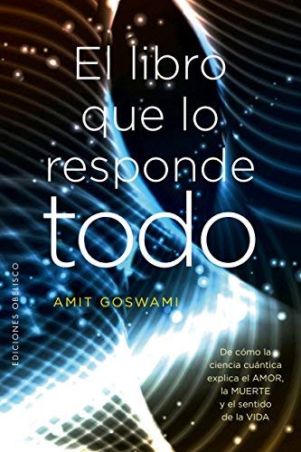 El Libro Que Lo Responde Todo / The Everything Answer Book