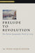 Prelude To Revolution