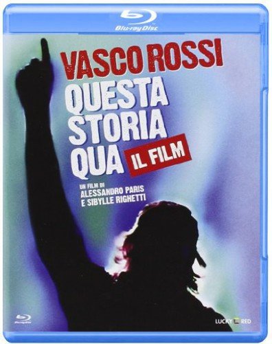 Vasco Rossi - Questa Storia Qua - Il Film