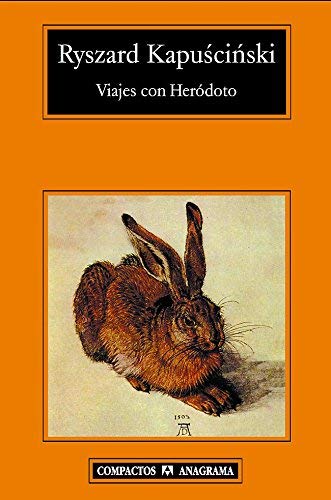 Viajes Con Herodoto / Travels With Herodotus