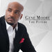 Gene Moore - The Future