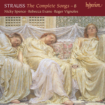 Strauss: The Complete Songs - Volume 8