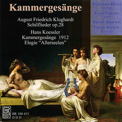 Klughardt/ Koessler: Kammergesänge