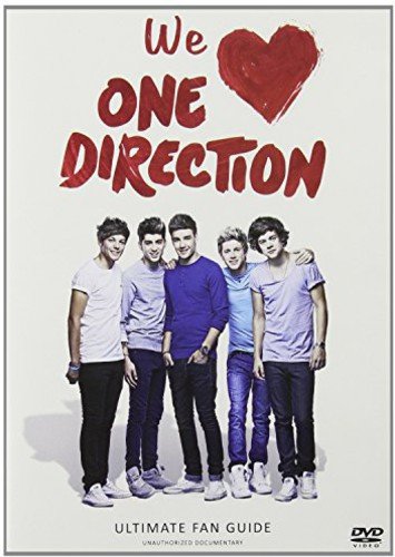 We Love One Direction: Ultimate Fan Guide