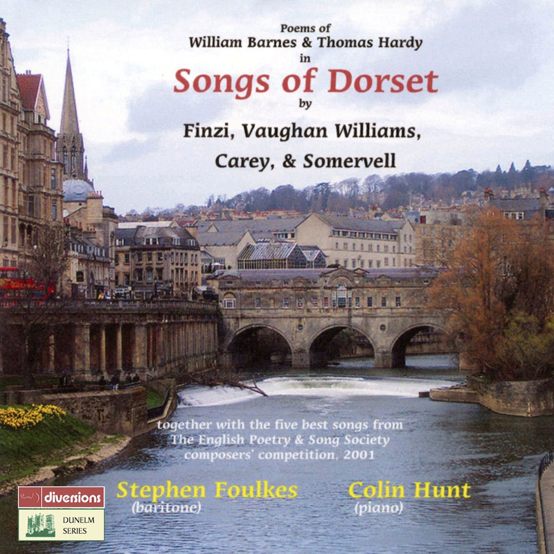 Songs of Dorset By Finzi, Vaughan Williams, Carey & Somervell