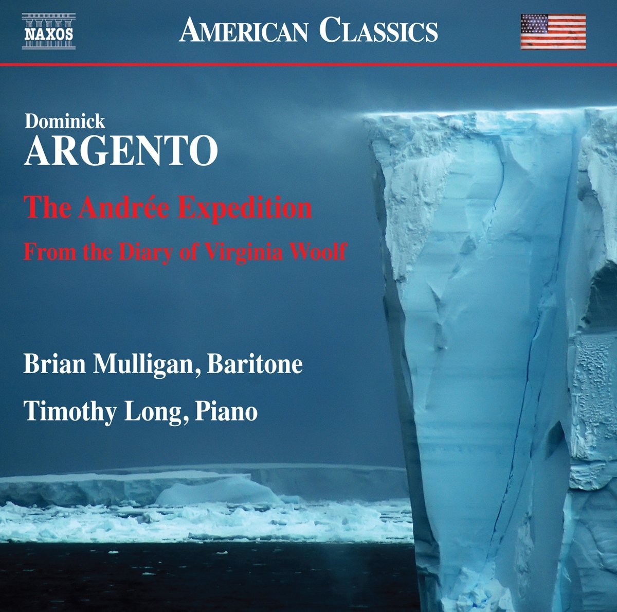 Dominick Argento: The Andrée Expedition/...