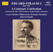 Eduard Strauss I: A Centenary Celebration - Volume 1