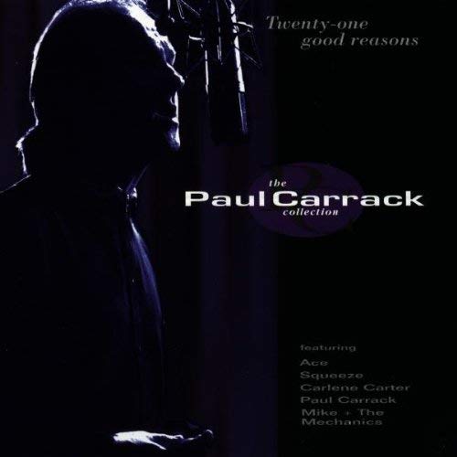 Paul Carrack-Twenty One Good Reasons:Collection