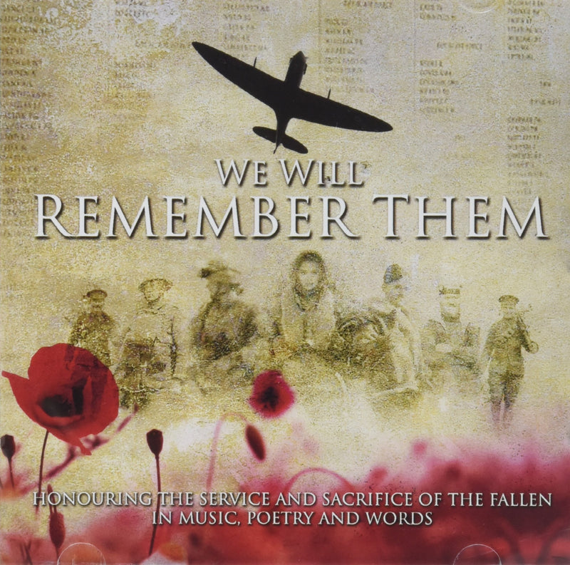 We Will Remember Them