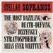 Stellar Sopranos
