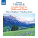 Ludwig Thuille: Complete Music for Violin and Piano