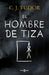 Spa-Hombre De Tiza / The Chalk