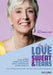 Love, Sweat & Tears - Keeping Romance Alive after
