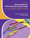 Preparing For Educational Leadership