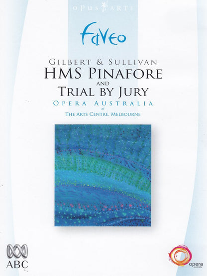 HMS Pinafore / Trial By Jury