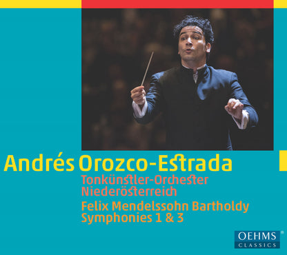 Felix Mendelssohn: Symphonies 1 & 3