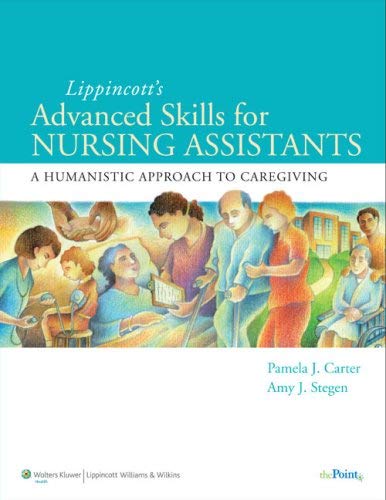 Lippincott`S Advanced Skills For Nursing Assistants