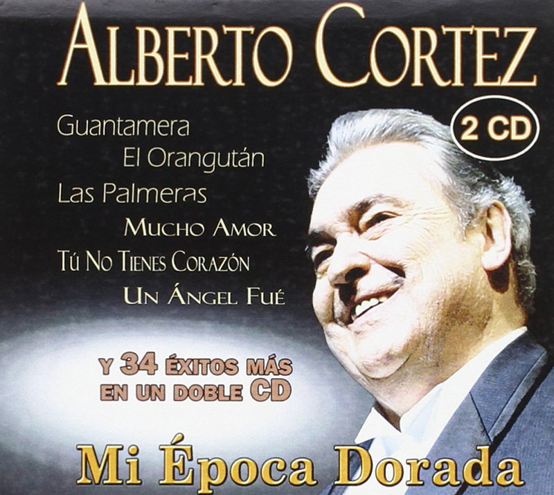ALBERTO CORTEZ-MI EPOCA DORADA