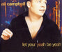 Let Your Yeah Be Yeah