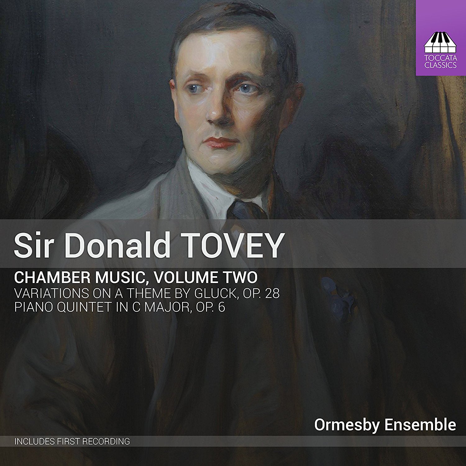 Sir Donald Tovey: Chamber Music - Volume 2