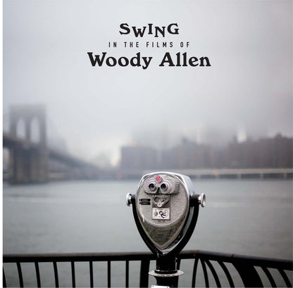 Swings In The Films Of Woody Allen