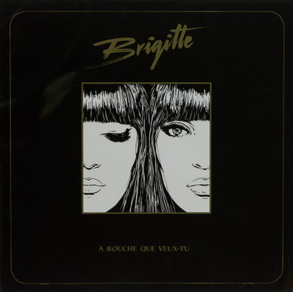 BRIGITTE - A BOUCHE QUE VEUX-TU