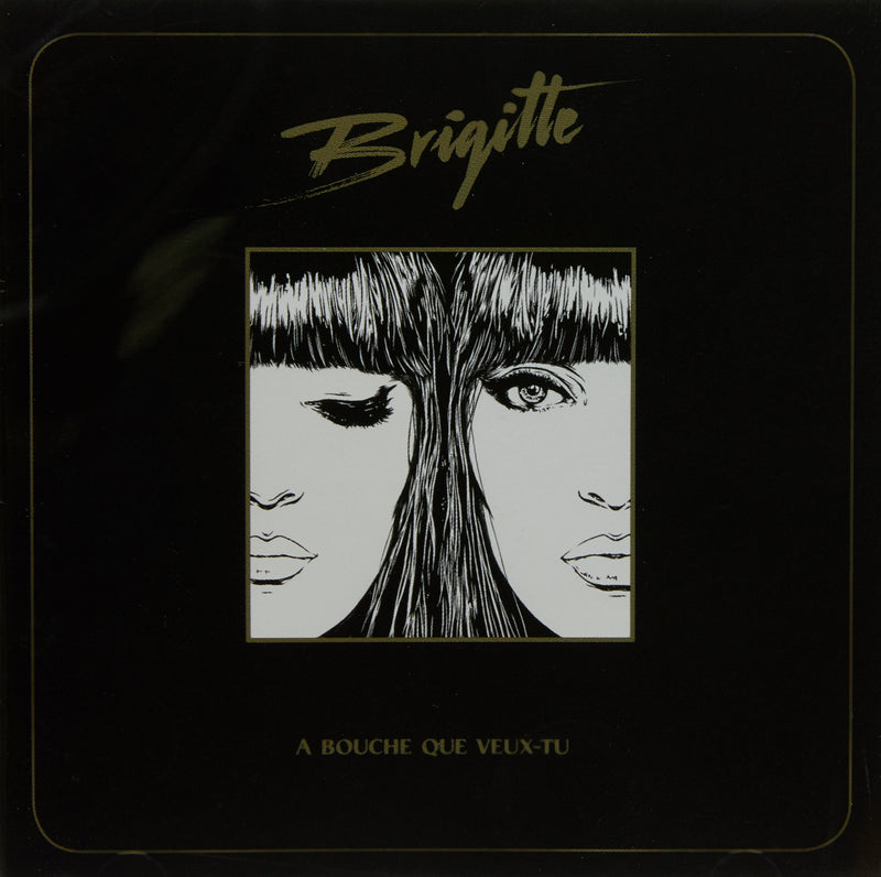 BRIGITTE - A BOUCHE QUE VEUX-TU