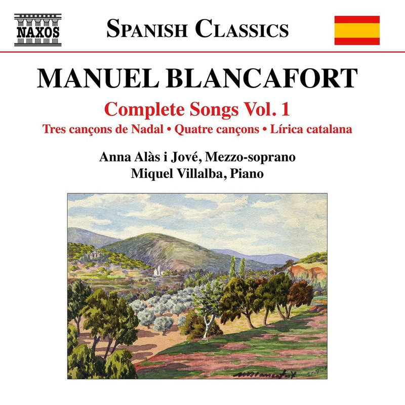 Manuel Blancafort: Complete Songs - Volume 1