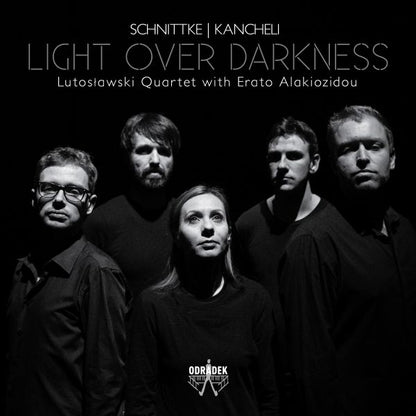 Schnittke/Kancheli: Light Over Darkness